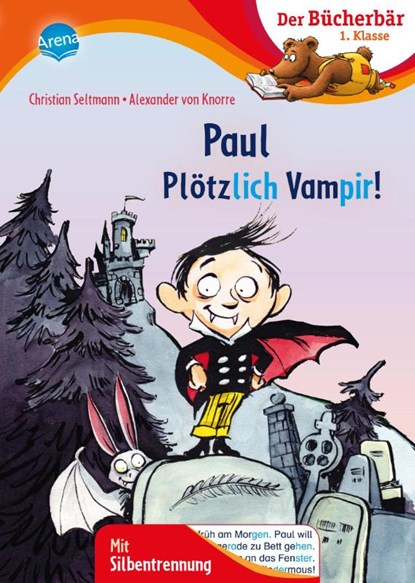 Paul - Plötzlich Vampir!, Christian Seltmann - Gebonden - 9783401720661