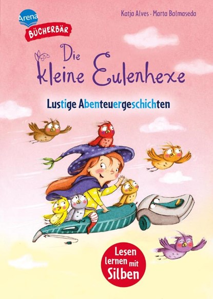 Die kleine Eulenhexe. Lustige Abenteuergeschichten, Katja Alves - Gebonden - 9783401721712