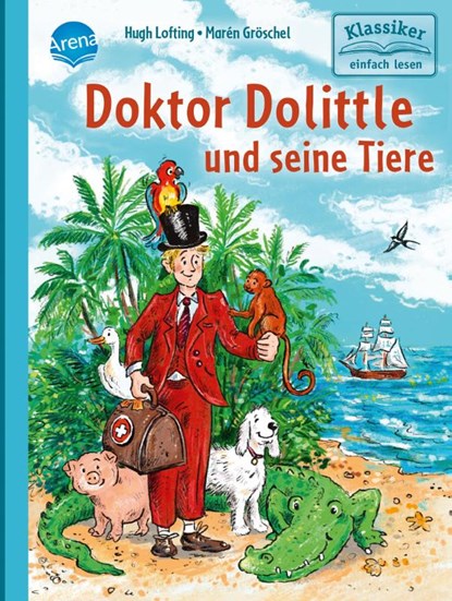 Doktor Dolittle und seine Tiere, Hugh Lofting ; Christian Loeffelbein - Gebonden - 9783401722337