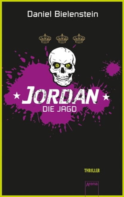 Jordan. Die Jagd, Daniel Bielenstein - Ebook - 9783401800110