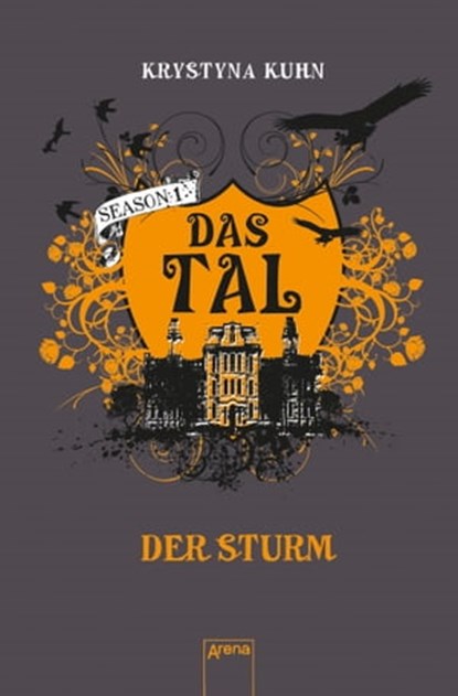 Das Tal. Der Sturm, Krystyna Kuhn - Ebook - 9783401801209