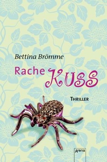Rachekuss, Bettina Brömme - Ebook - 9783401802169