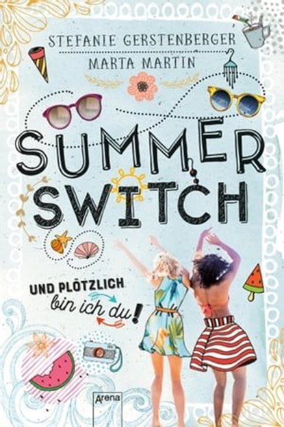 Summer Switch, Stefanie Gerstenberger ; Marta Martin - Ebook - 9783401807065