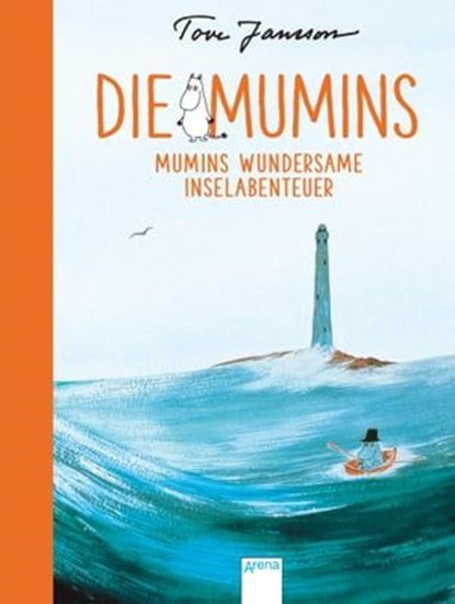 Die Mumins (8). Mumins wundersame Inselabenteuer, Tove Jansson - Ebook - 9783401807287