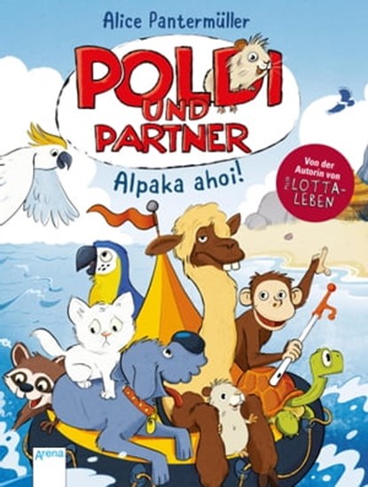 Poldi und Partner (3). Alpaka ahoi!, Alice Pantermüller - Ebook - 9783401807751