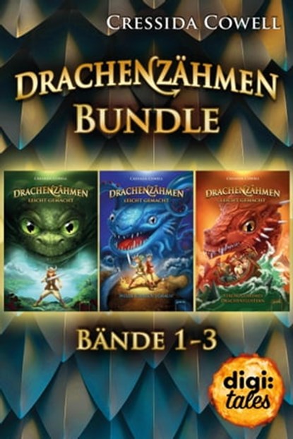 Drachenzähmen leicht gemacht. Band 1-3 im Bundle, Cressida Cowell - Ebook - 9783401808581