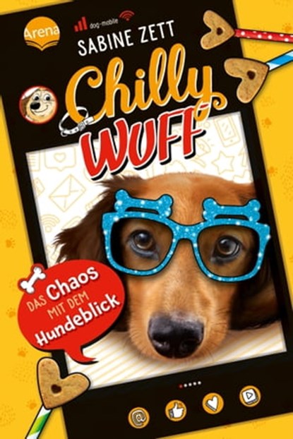 Chilly Wuff (2). Das Chaos mit dem Hundeblick, Sabine Zett - Ebook - 9783401809892