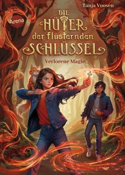 Die Hüter der flüsternden Schlüssel (1). Verlorene Magie, Tanja Voosen - Ebook - 9783401810867