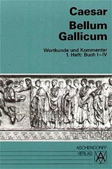 Bellum Gallicum. Wortkunde und Kommentar. Heft 1, Buch I - IV - Gaius Julius Caesar - 9783402020197