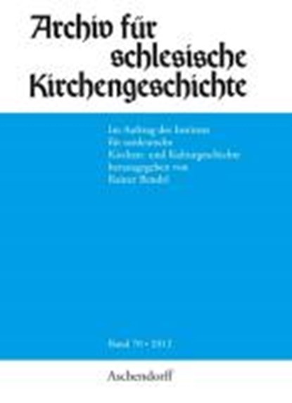 Archiv für schlesische Kirchengeschichte, Band 70-2012, niet bekend - Paperback - 9783402102503