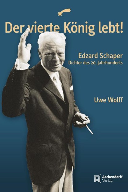 Der vierte König lebt!, Edzard Schaper - Gebonden - 9783402120552