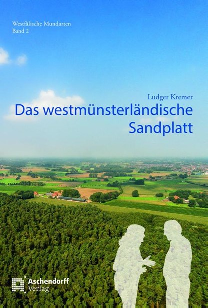 Das westmünsterländische Sandplatt, Ludger Kremer - Paperback - 9783402143452