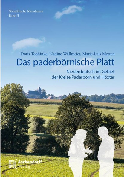 Paderbörnisch - Plattdeutsch im Paderborner Land, Marie-Luis Merten ; Doris Tophinke ; Nadine Wallmeier - Paperback - 9783402143469