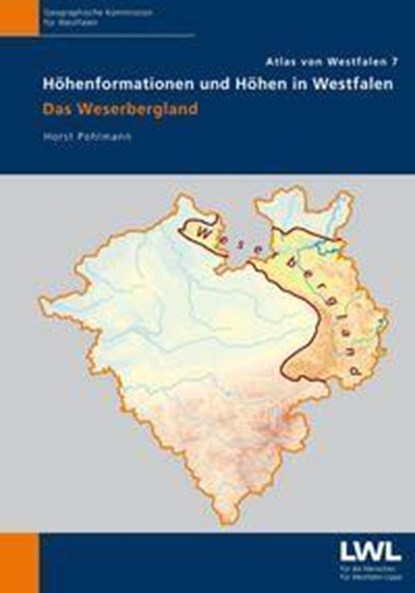 Höhenformationen und Höhen in Westfalen.Das Weserbergland, Horst Pohlmann - Gebonden - 9783402149768