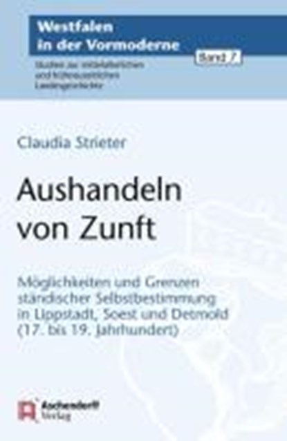 Aushandeln von Zunft, STRIETER,  Claudia - Gebonden - 9783402150467