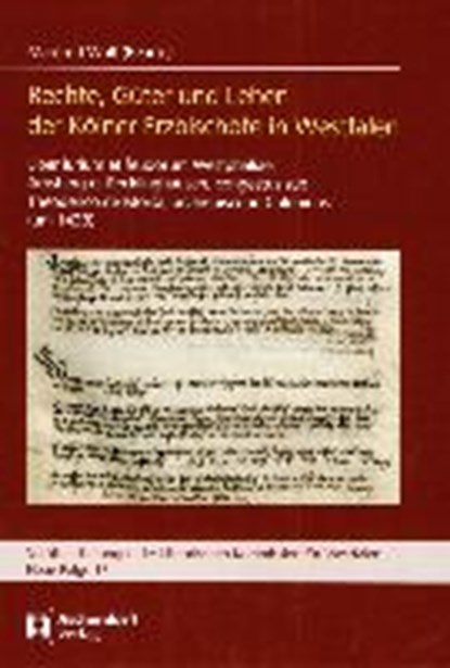 Rechte, Güter und Lehen der Kölner Erzbischöfe in Westfalen, WOLF,  Manfred - Gebonden - 9783402151143