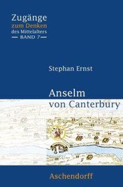 Anselm von Canterbury, Stefan Ernst - Paperback - 9783402156728