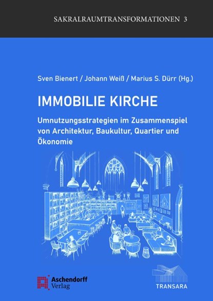 Immobilie Kirche, Sven Bienert ; Johann Weiß - Paperback - 9783402212660