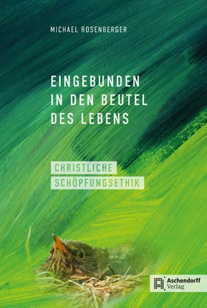 Eingebunden in den Beutel des Lebens, Michael Rosenberger - Gebonden - 9783402247884