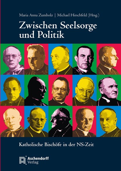 Zwischen Seelsorge und Politk, Maria Anna Zumholz ; Michael Hirschfeld - Paperback - 9783402248829