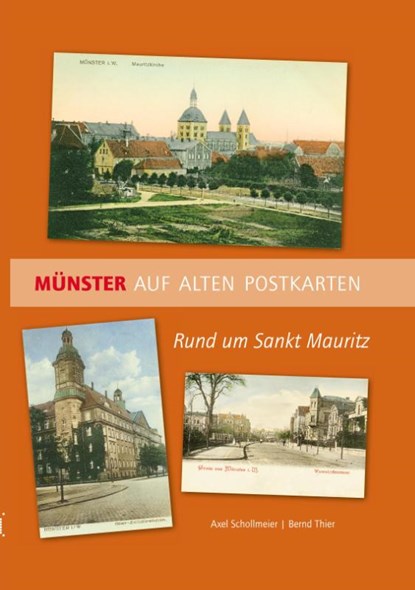 Münster auf alten Postkarten, Axel Schollmeier ; Bernd Thier - Gebonden - 9783402250907