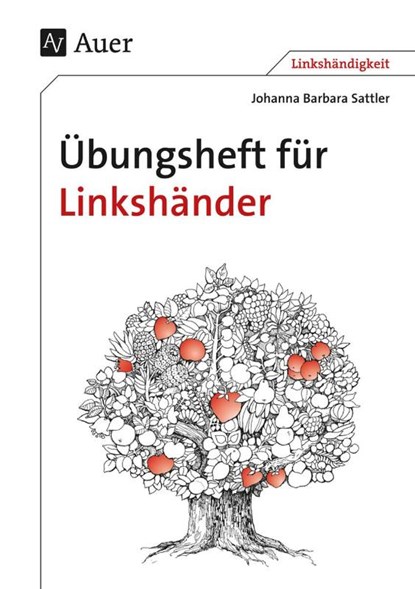 Übungsheft für Linkshänder. RSR, Johanna Barbara Sattler - Paperback - 9783403029250