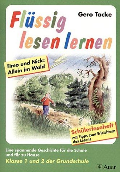 Flüssig lesen lernen. Schülerleseheft für die 1./2. Jahrgangsstufe. Timo und Nick, TACKE,  Gero - Paperback - 9783403029311