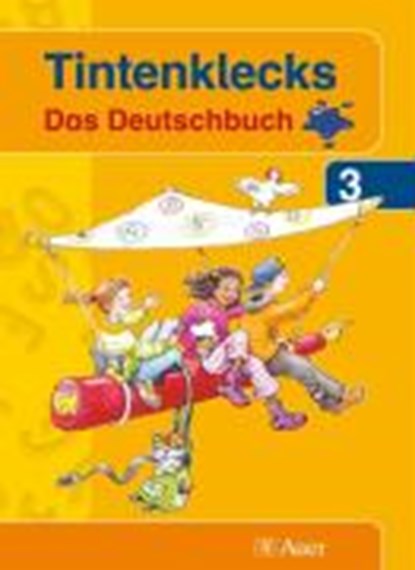 Tintenklecks. Das Deutschbuch. Neubearbeitung. Schülerbuch für die 3. Klasse, GERSCH,  Andrea - Paperback - 9783403048459