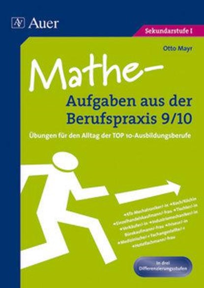 Mathe-Aufgaben aus der Berufspraxis 9/10, Otto Mayr - Gebonden - 9783403062417