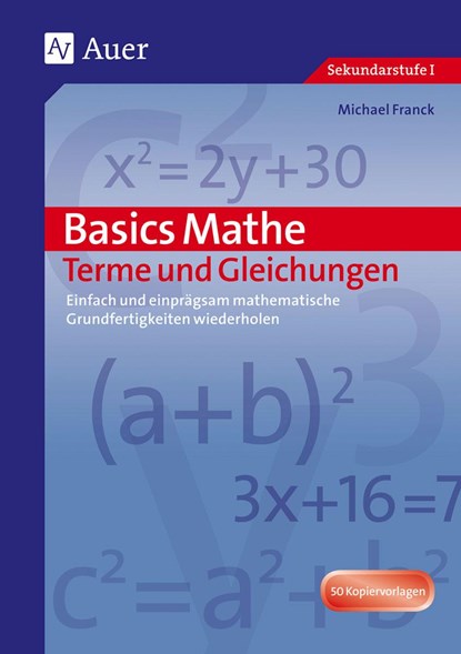 Basics Mathe: Terme und Gleichungen, Hans Schmidt - Gebonden - 9783403066156