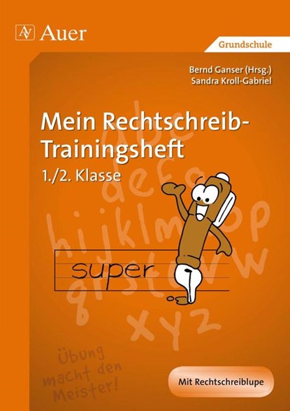 Mein Rechtschreib-Trainingsheft, Sandra Kroll-Gabriel - Gebonden - 9783403067634