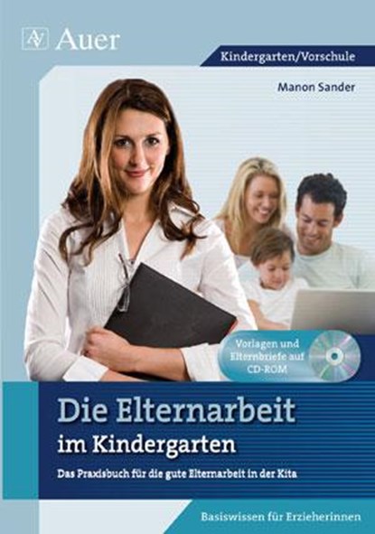 Die Elternarbeit im Kindergarten, Manon Sander - Paperback - 9783403068082