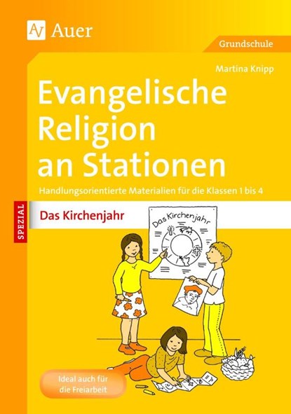Evangelische Religion an Stationen Das Kirchenjahr, Martina Knipp - Gebonden - 9783403072096