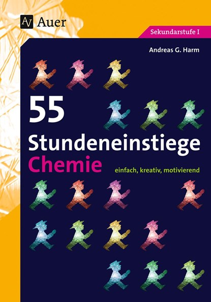 55 Stundeneinstiege Chemie, Andreas G. Harm - Gebonden - 9783403074045