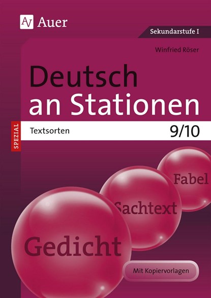 Deutsch an Stationen SPEZIAL Textsorten 9-10, Winfried Röser - Gebonden - 9783403076964