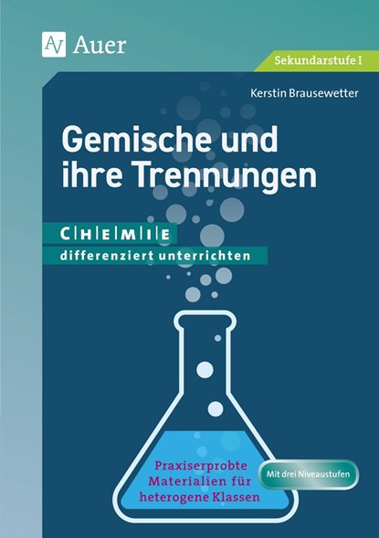 Gemische und ihre Trennungen, Kerstin Brausewetter - Paperback - 9783403077749