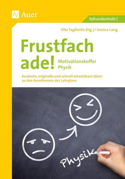 Frustfach ade - Motivationskoffer Physik, Jessica Lang - Paperback - 9783403078500
