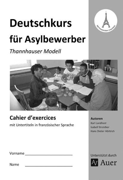 Cahier d'exercices Deutschkurs für Asylbewerber, K. Landherr ; I. Streicher ; H. D. Hörtrich - Gebonden - 9783403079040