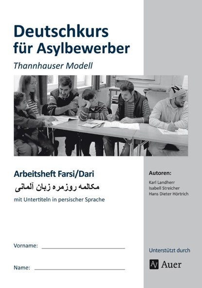 Arbeitsheft Farsi-Dari - Deutschkurs Asylbewerber, K. Landherr ; I. Streicher ; H. D. Hörtrich - Gebonden - 9783403079316