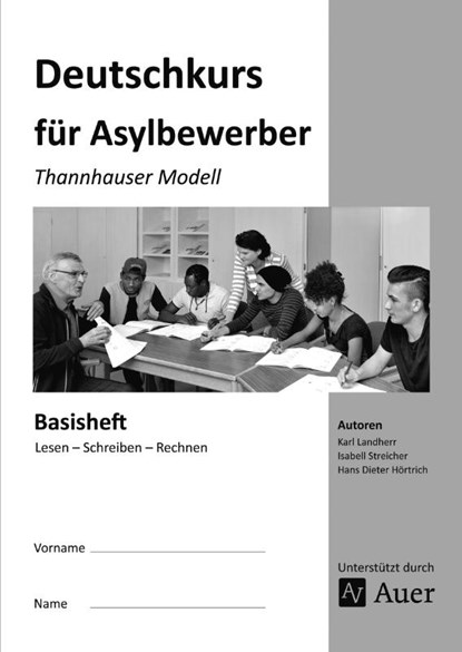 Basisheft: Lesen - Schreiben - Rechnen, K. Landherr ; I. Streicher ; H. D. Hörtrich - Gebonden - 9783403079323