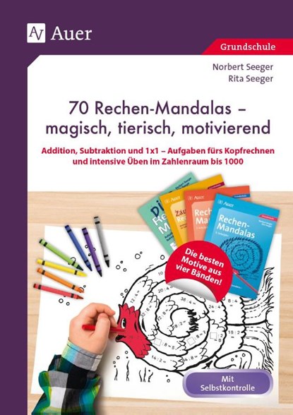 70 Rechenmandalas - magisch, tierisch, motivierend, Norbert Seeger ; Rita Seeger - Paperback - 9783403079965