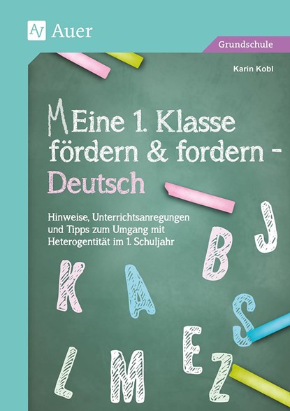 Eine 1. Klasse fördern und fordern - Deutsch, Karin Kobl - Paperback - 9783403081319