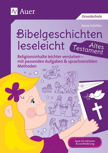 Bibelgeschichten leseleicht - Altes Testament, Anne Scheller - Paperback - 9783403082286