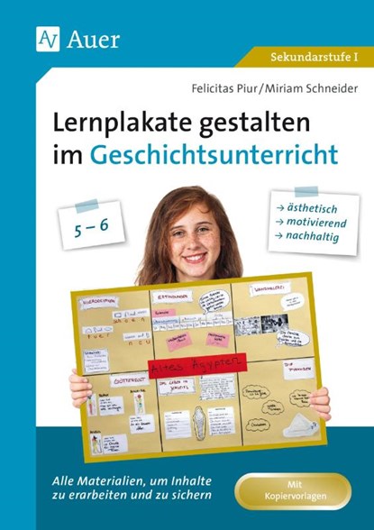 Lernplakate gestalten im Geschichtsunterricht 5-6, Felicitas Piur ; Miriam Schneider - Gebonden - 9783403083870
