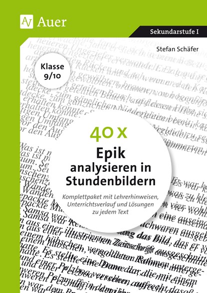 40 x Epik analysieren in Stundenbildern 9-10, Stefan Schäfer - Paperback - 9783403083962