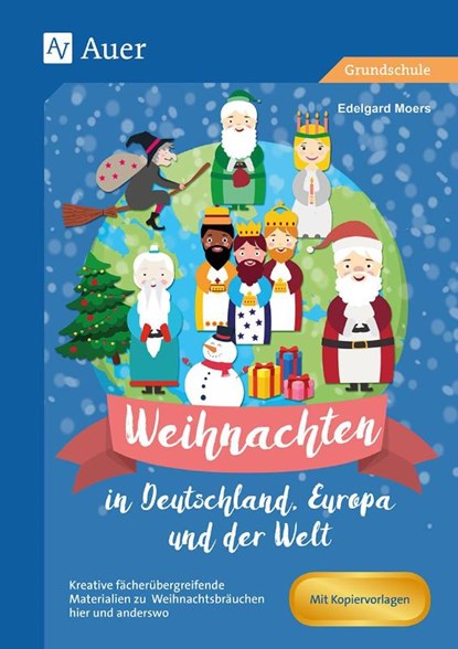 Weihnachten in Deutschland, Europa und der Welt, Edelgard Moers - Paperback - 9783403084082