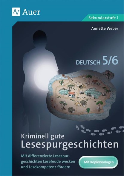 Kriminell gute Lesespurgeschichten Deutsch 5-6, Annette Weber - Gebonden - 9783403084389