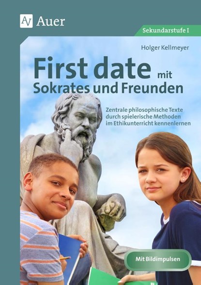 First date mit Sokrates & Freunden, Holger Kellmeyer - Gebonden - 9783403085003