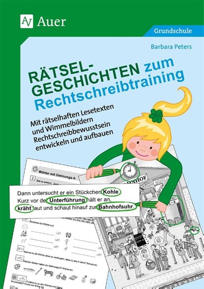 Rätsel-Geschichten zum Rechtschreibtraining, Barbara Peters - Gebonden - 9783403086260