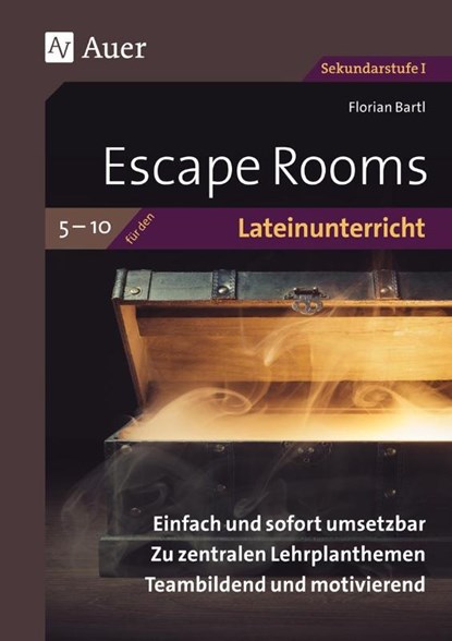 Escape Rooms für den Lateinunterricht 5-10, Florian Bartl - Gebonden - 9783403086789